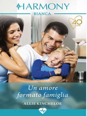 cover image of Un amore formato famiglia